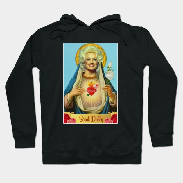 Saint Dolly Parton Hoodie by Ipung